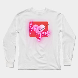 Love Long Sleeve T-Shirt